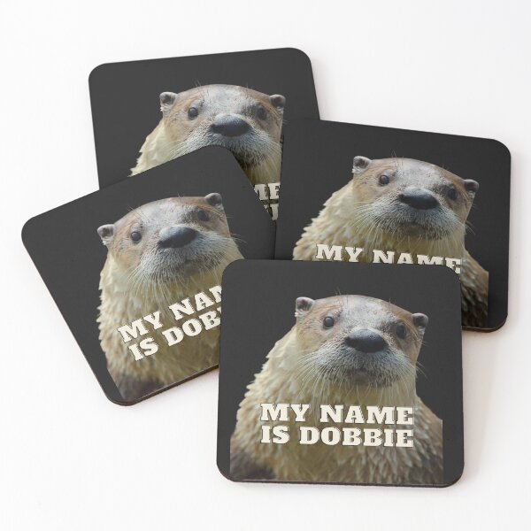 Item preview, My Name Is Dobbie, Otter Design designed and sold by MerchGiants.