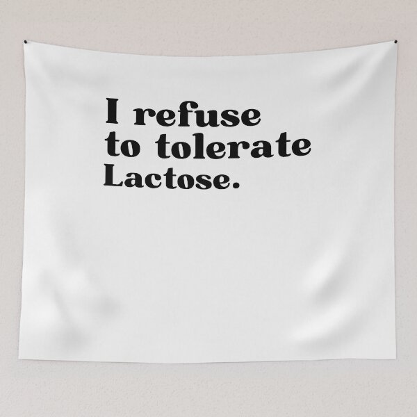 Item preview, I refuse to tolerate lactose - funny lactose intolerant designed and sold by AdelDa19.