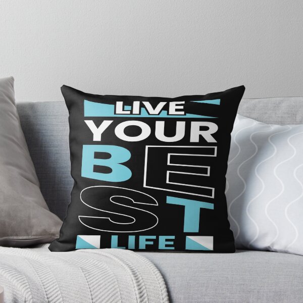 Item preview, Live Your Best Life designed and sold by pqrstshirts.