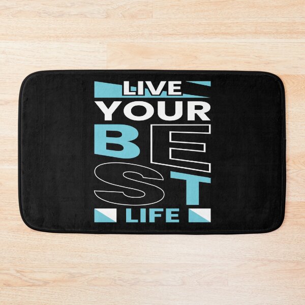 Item preview, Live Your Best Life designed and sold by pqrstshirts.