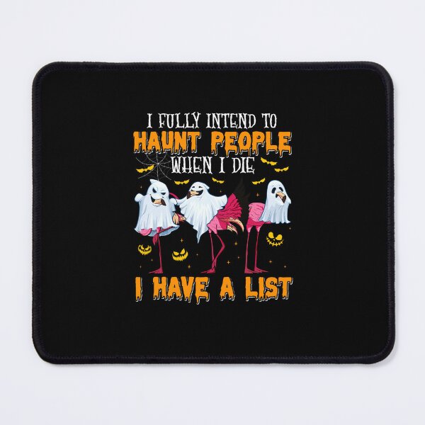 Item preview, I Fully Intend To Haunt People When I Die Halloween designed and sold by guskyfreido.