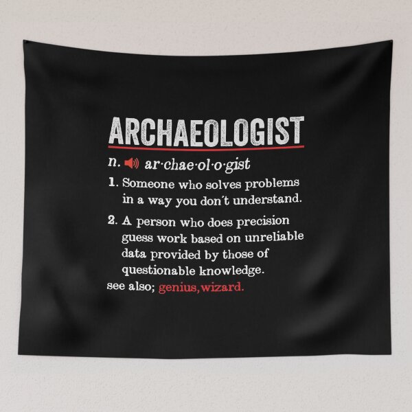 Item preview, Archaeologist Funny Definition: Archaeology Gift, Funny Archaeologist designed and sold by Adexyl.