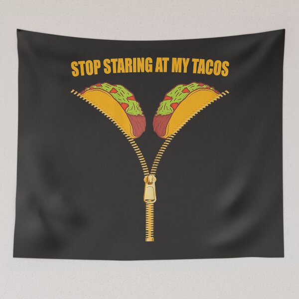 Item preview, Womens Funny Mexican Stop Staring At My Tacos Fiesta designed and sold by Mr. L.S.