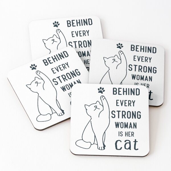 Item preview, Behind every strong woman is her cat designed and sold by saidox.