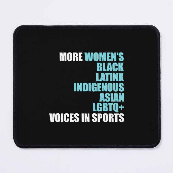 Item preview, More women&x27;s black latinx asian LGBTQ voices in sports Essential  designed and sold by jessiacobakyr.