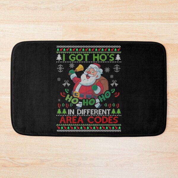 Item preview, I Got Ho's In Different Area Codes  Merry Christmas designed and sold by ruthbievern.