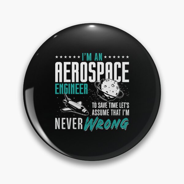 Item preview, Aerospace I'm An Aerospace Engineer Engineering designed and sold by tshirtconcepts.