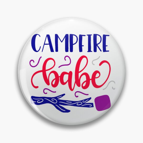 Item preview, Campfire Babe -  Let's Go Camping designed and sold by davidmurtagh.