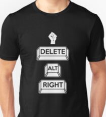 Delete the Alt-Right Unisex T-Shirt