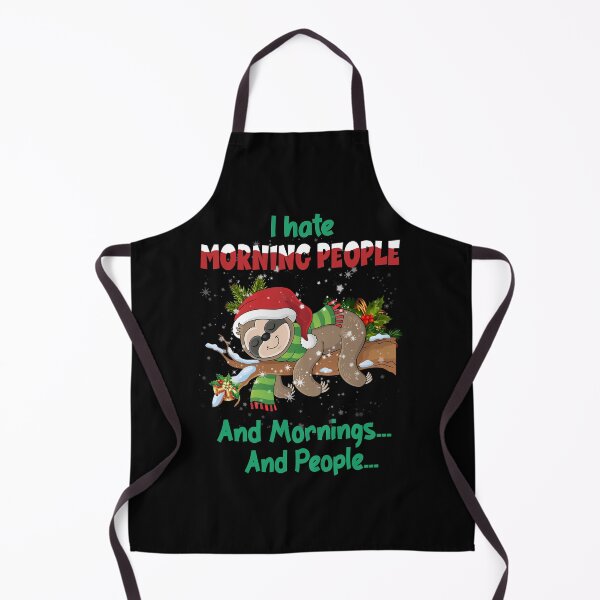 Item preview, I Hate Morning People And Mornings And People Christmas designed and sold by ruthbievern.