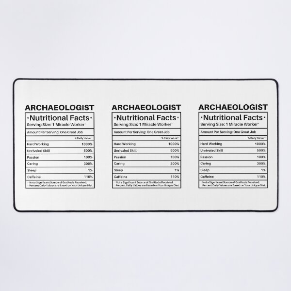 Item preview, Archaeologist Nutritional Facts: Archaeology Gift, Funny Archaeologist designed and sold by Adexyl.
