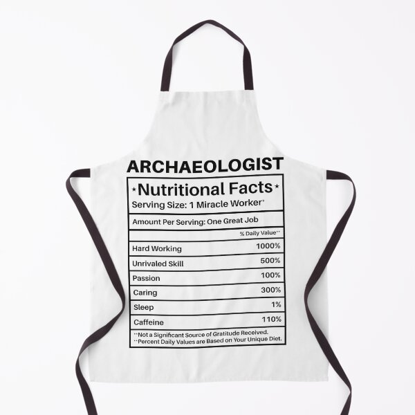 Item preview, Archaeologist Nutritional Facts: Archaeology Gift, Funny Archaeologist designed and sold by Adexyl.
