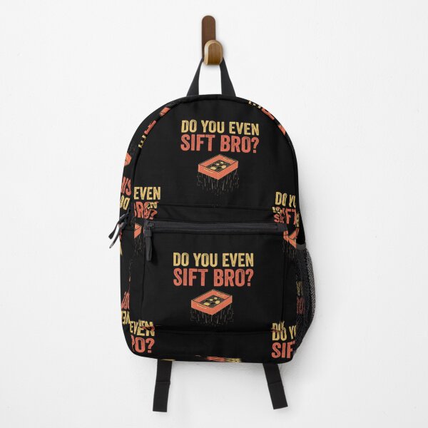 Item preview, Do You Even Sift Bro, Archaeologist: Archaeology Gift, Funny Archaeologist designed and sold by Adexyl.