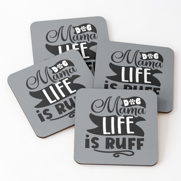 Item preview, Dog Mama Life Is Ruff designed and sold by PetShoper.