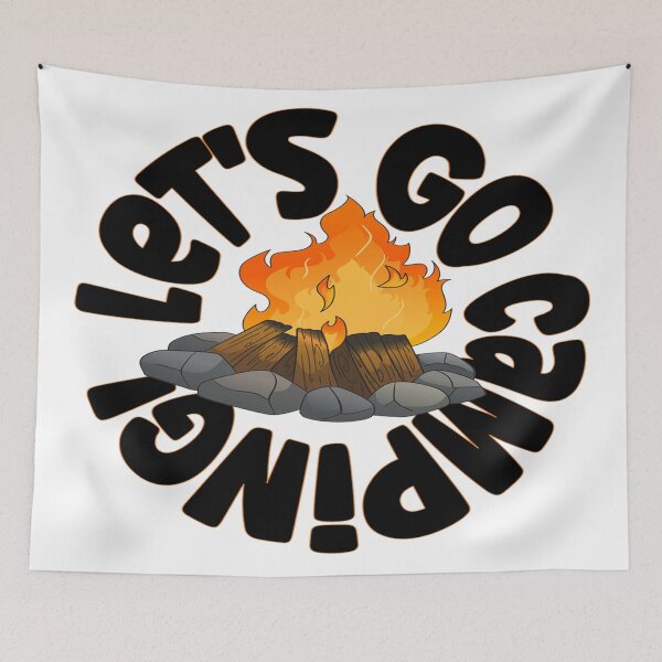 Item preview, Let's Go Camping -  Open Fire For Fall Evenings designed and sold by davidmurtagh.