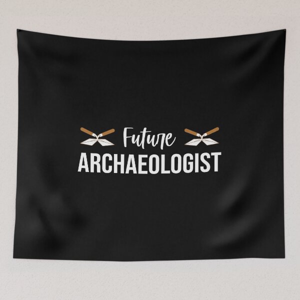 Item preview, Future Archaeologist: Archaeology Student Gift, Funny Archaeologist designed and sold by Adexyl.