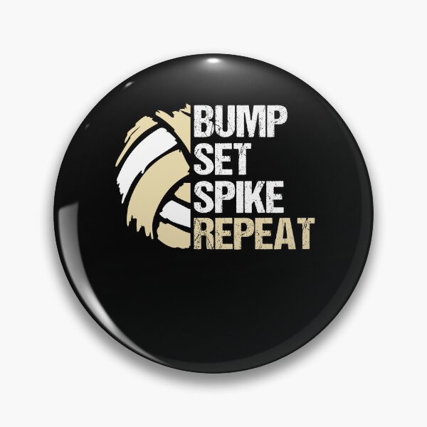 Item preview, Bump Set Spike Repeat volleyball designed and sold by AdelDa19.