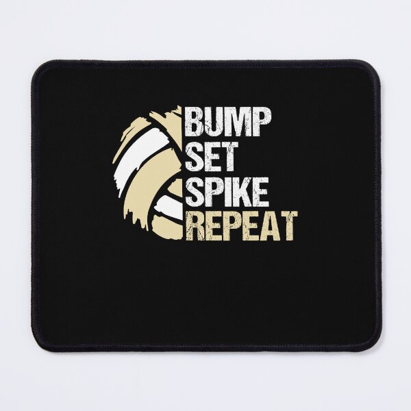 Item preview, Bump Set Spike Repeat volleyball designed and sold by AdelDa19.