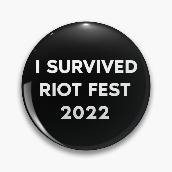 Item preview, I Survived Riot Fest 2022 designed and sold by Vomy.