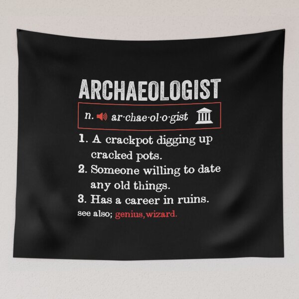 Item preview, Archaeologist Funny Short Definition: Archaeology Gift, Funny Archaeologist designed and sold by Adexyl.