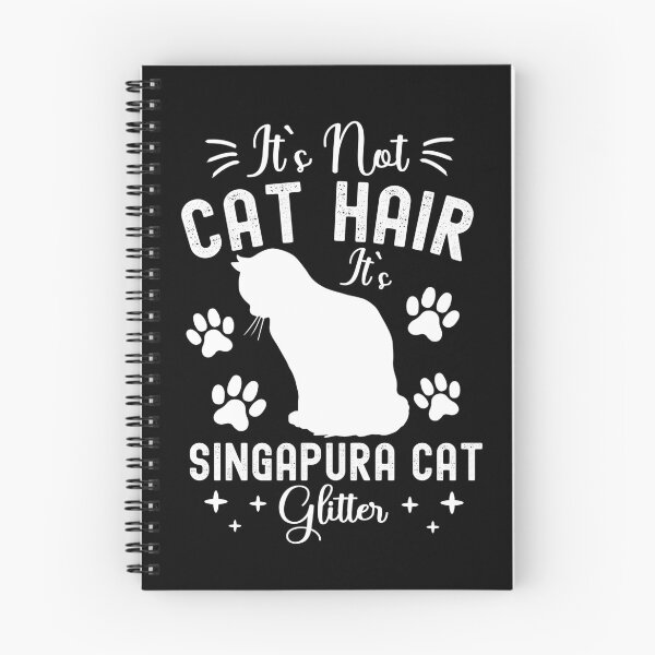 Item preview, It's Not Cat Hair It's Singapura Cat Glitter, Funny Singapura Cat Owner Quotes, Drain Cat, Kucinta, Kopitiam Cat, Owner Gifts designed and sold by PRINTED ..