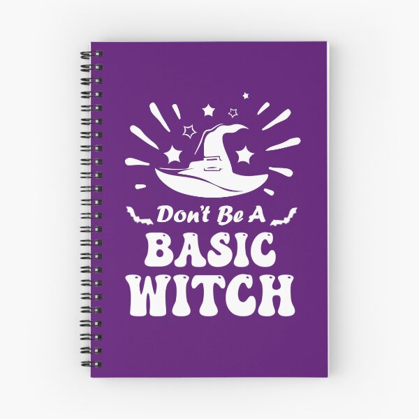 Item preview, Don't Be A Basic Witch. Halloween, Funny Halloween, Witch Quote designed and sold by DesignHouse07.