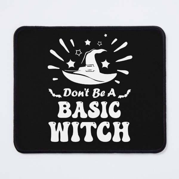 Item preview, Don't Be A Basic Witch. Halloween, Funny Halloween, Witch Quote designed and sold by DesignHouse07.