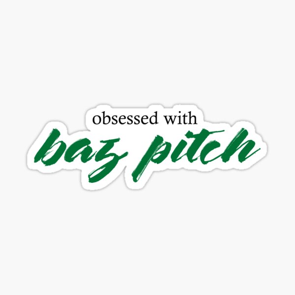Obsessed With Baz Pitch Sticker