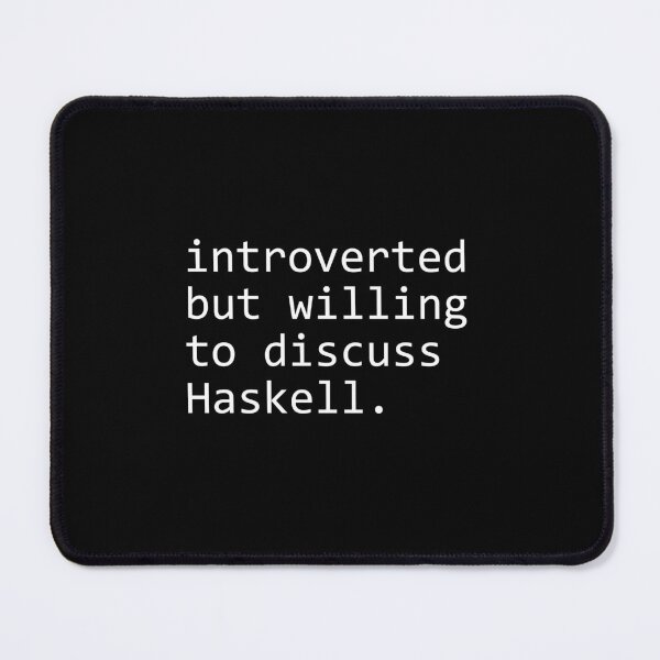 Item preview, introverted but willing to discuss Haskell designed and sold by sengutengu.