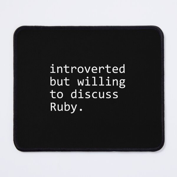 Item preview, introverted but willing to discuss Ruby designed and sold by sengutengu.