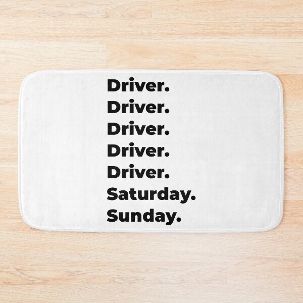 Item preview, Driver funny workweek designed and sold by SVPOD.