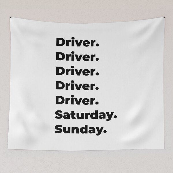 Item preview, Driver funny workweek designed and sold by SVPOD.