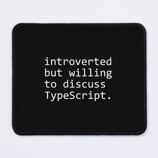 Artikelvorschau, introvertiert, aber bereit, über TypeScript zu diskutieren entworfen und verkauft von sengutengu.