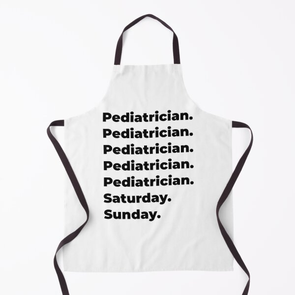 Item preview, Pediatrician funny workweek designed and sold by SVPOD.