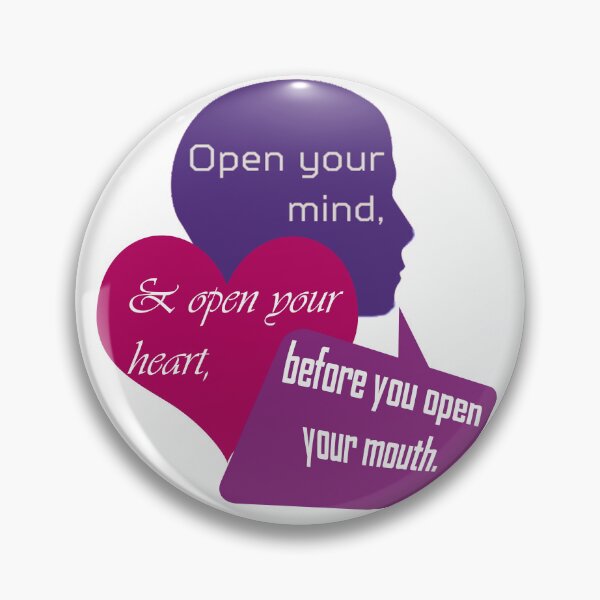 Item preview, Open Your Mind and Heart Before Your Mouth blue red purple designed and sold by Karen Simon.