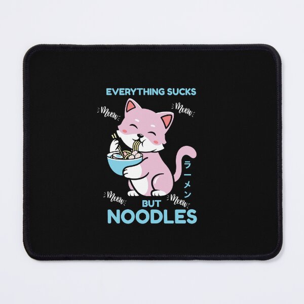 Item preview, Everything Sucks But Noodles designed and sold by Marvett-World.