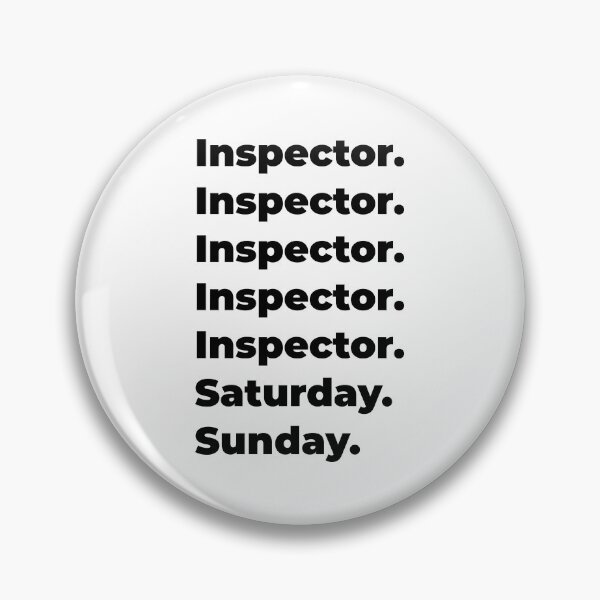 Item preview, Inspector funny workweek designed and sold by SVPOD.