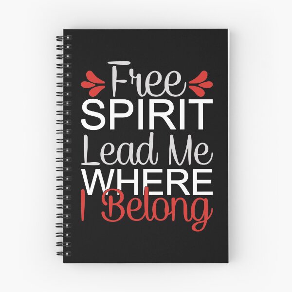 Item preview, Free Spirit Lead Me Where I Belong designed and sold by Gevover.