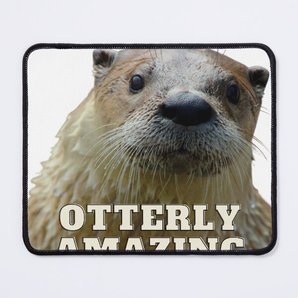Item preview, Otterly Amazing Design designed and sold by MerchGiants.