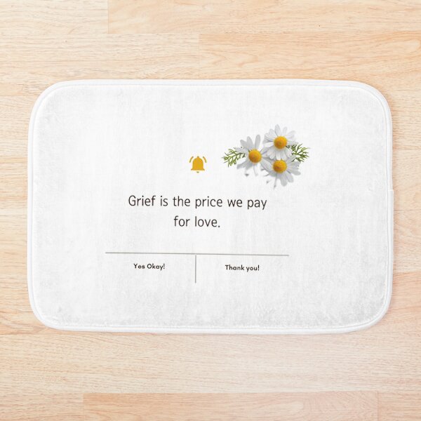 Item preview, Grief is the price we pay for love  designed and sold by LucasDy4.