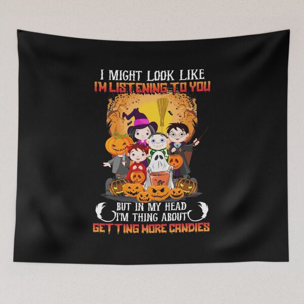 Item preview, I Might Look Like I'm Listening to You Candy Halloween designed and sold by yeatsheggej.