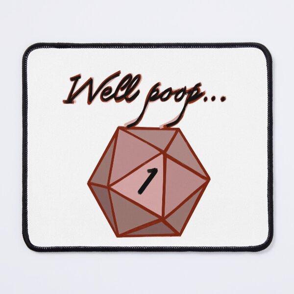 Item preview, Crit Fail - Well Poop… designed and sold by StarlitFirefly.