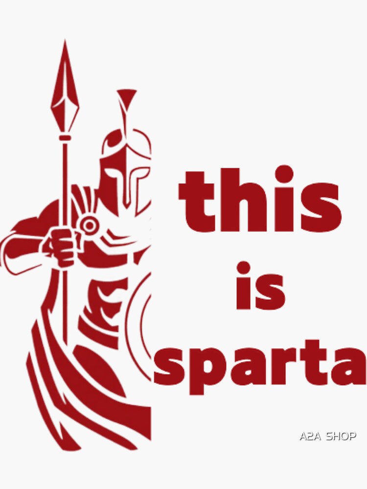 Sparta / This is Sparta Sticker