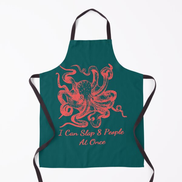 Item preview, Octopus says I can slap 8 people at once.  designed and sold by KellysComColors.