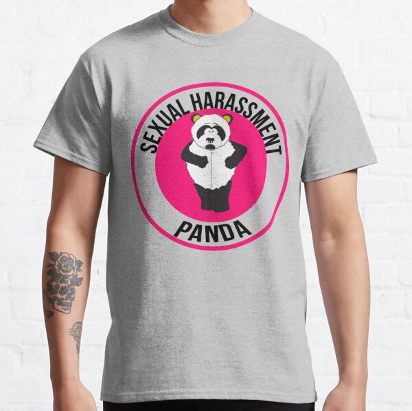 sexual harassment panda t shirt