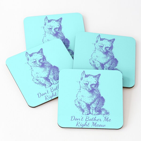 Item preview, Angry Cat Don't Bother Me Right Meow. designed and sold by KellysComColors.