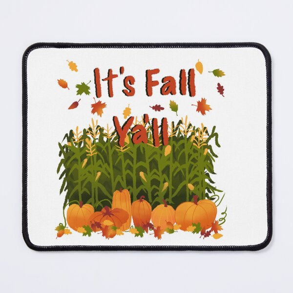 Item preview, It's Fall Ya'll designed and sold by Booneb.