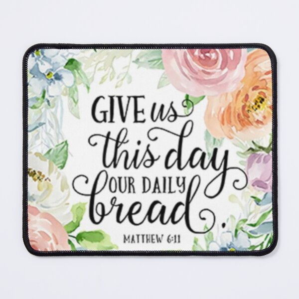 Item preview, Lord's Prayer Our Daily Bread designed and sold by Rowena Jones.