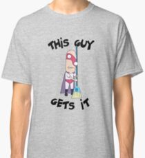 Noob Noob - This Guy Gets It - Rick and Morty Classic T-Shirt