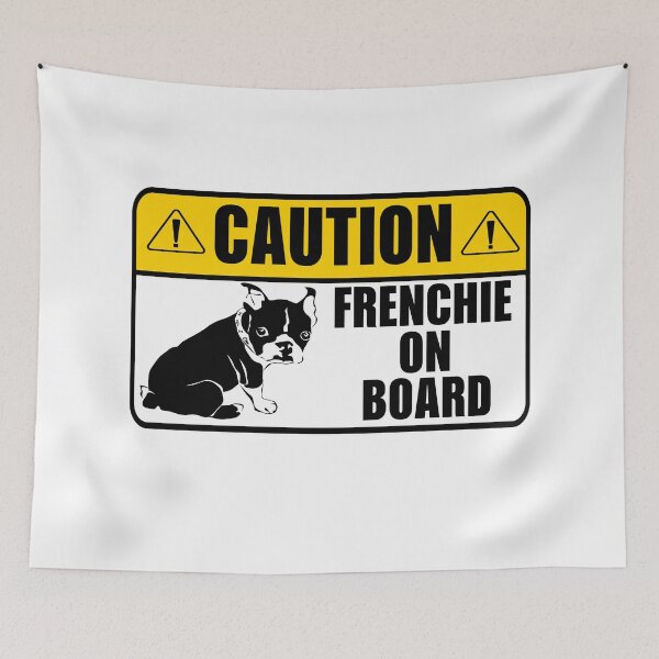 Item preview, Caution Frenchie on Board  designed and sold by Majesticoo.
